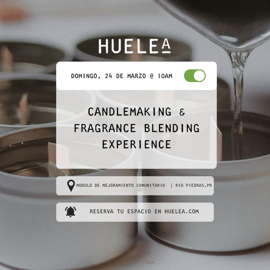HUELE A: Candlemaking Experience @ MMC, Rio Piedras